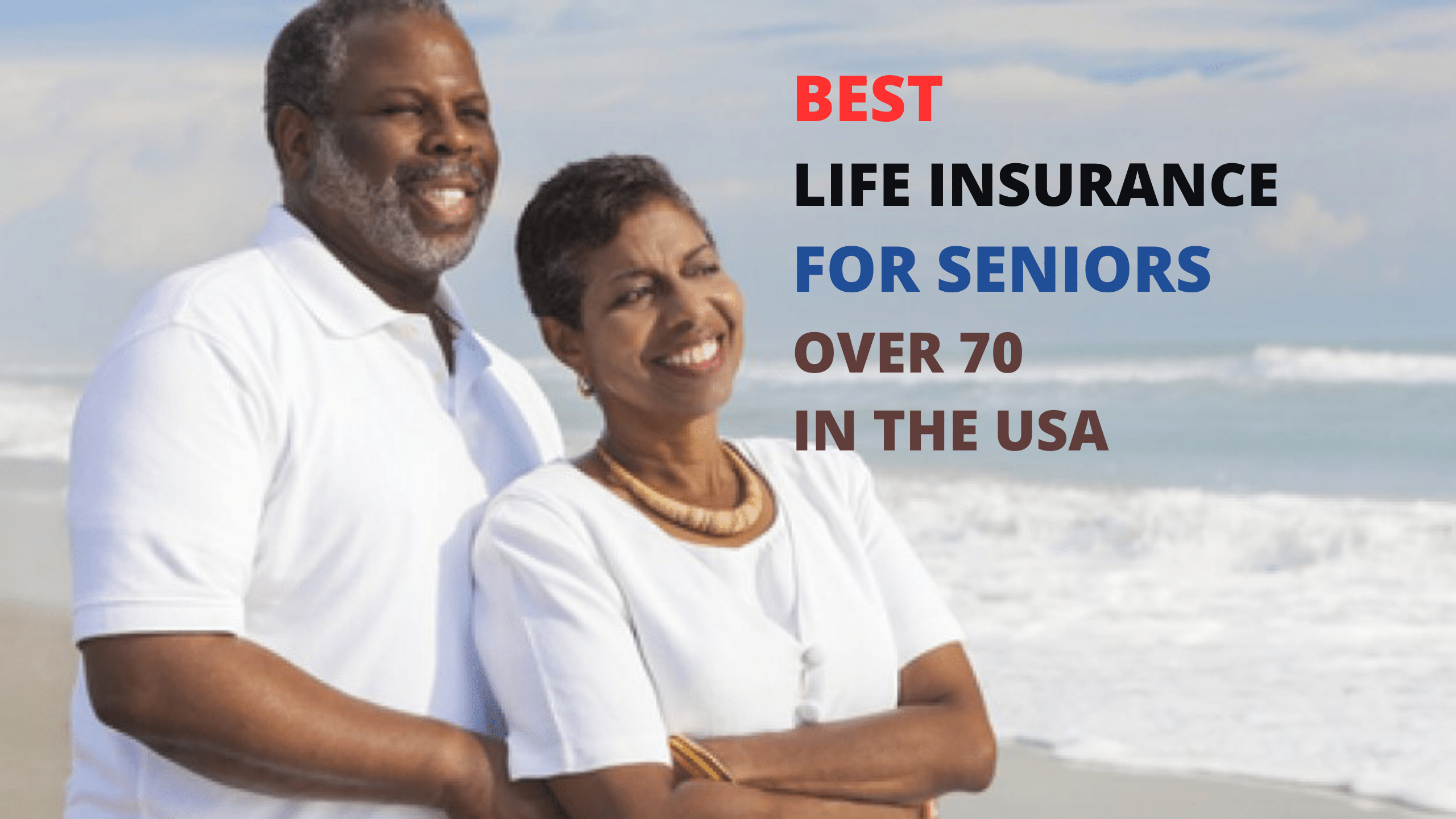Best life insurance for seniors over 70 in the USA